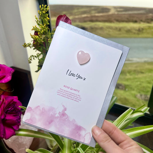 Rose Quartz I Love You Card